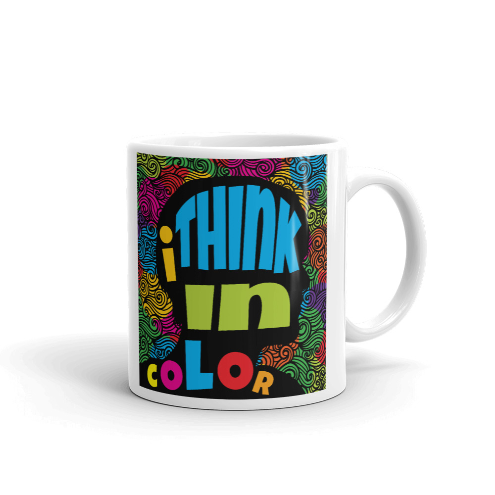 I Think In Color Mug